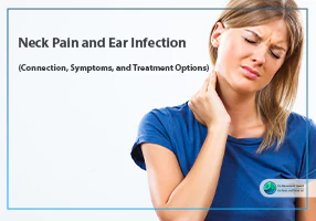 Neck Pain and Ear Infection feature Neck Pain and Ear Infection feature
